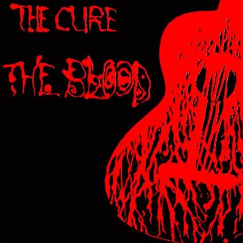 by the blood lyrics|The Cure